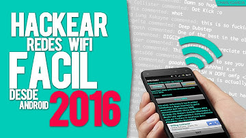 Como HACKEAR Redes WIFI Desde Cualquier Android | NO ROOT | NUEVO MÉTODO 2016 | Bien Explicado