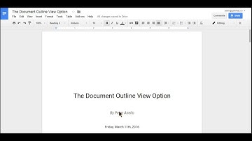 The Document Outline View Option in Google Docs