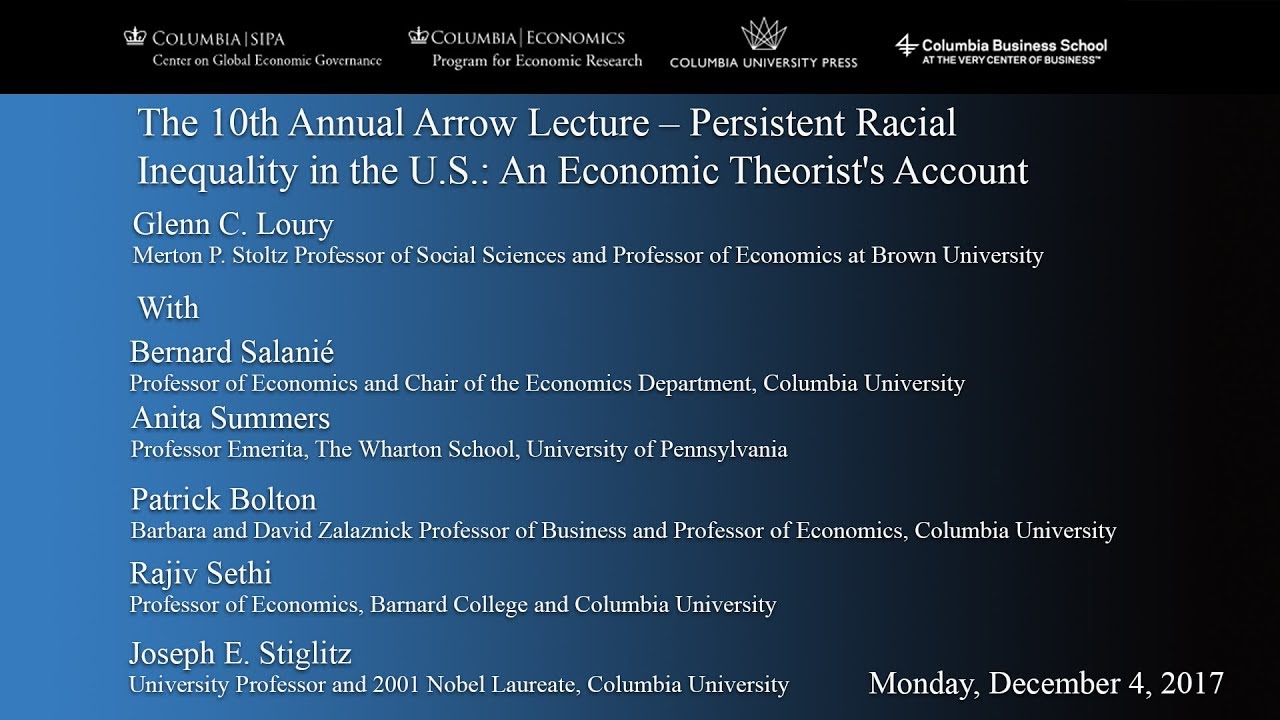 Persistent Racial Inequality in the U.S. An Economic Theorist's Account - Prof. Glenn C. Loury public policy jobs