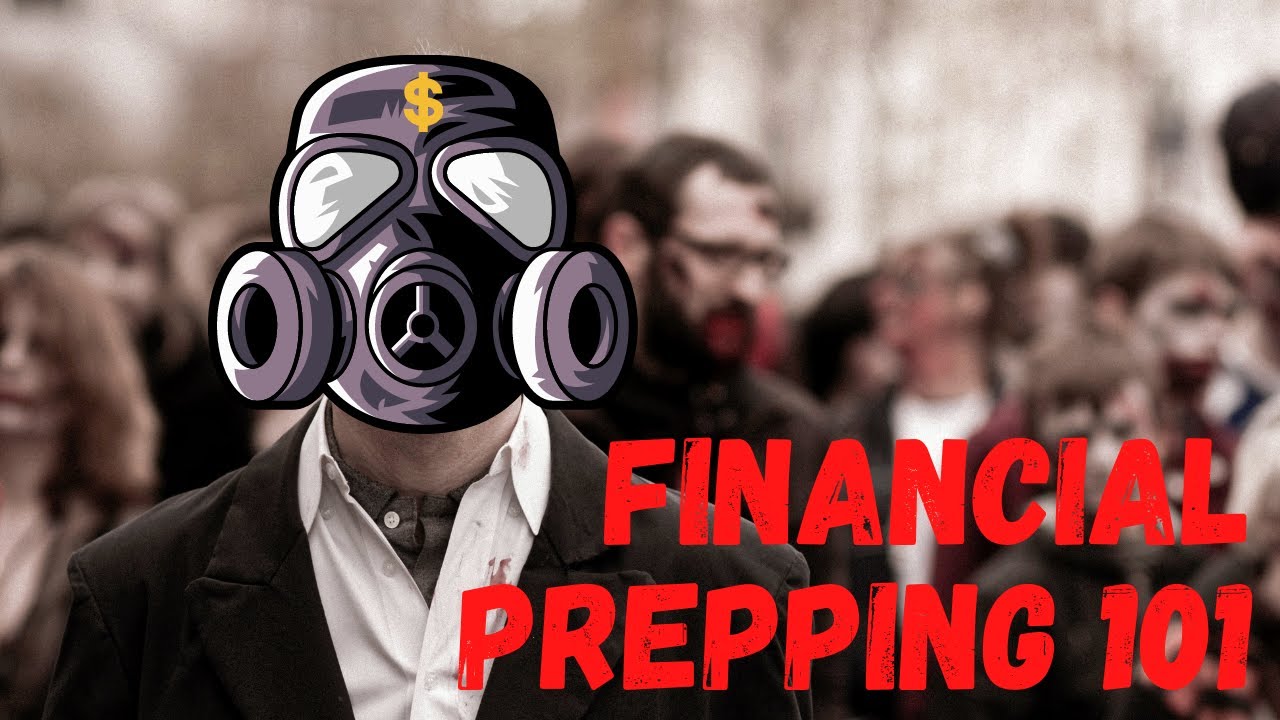 How to be a Financial Prepper