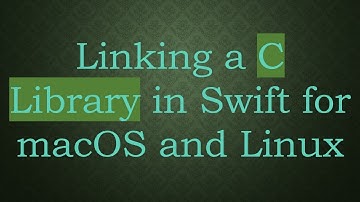 Linking a C Library in Swift for macOS and Linux