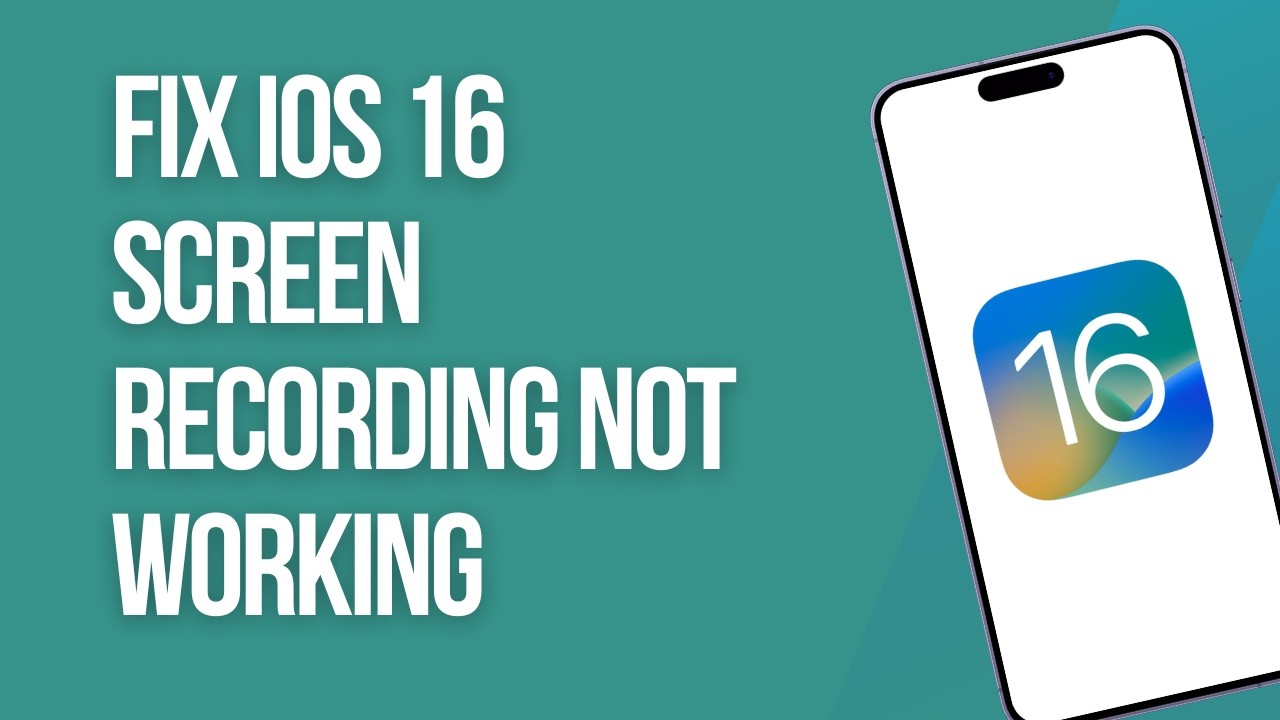 How to Fix iOS 16 Screen Recording not Working - YouTube