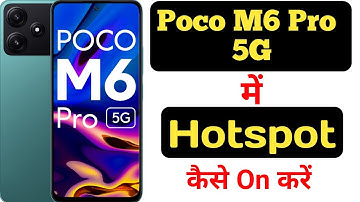 How to enable hotspot on Poco M6 Pro 5G || Poco M6 Pro 5G me hotspot kaise enable kare ||