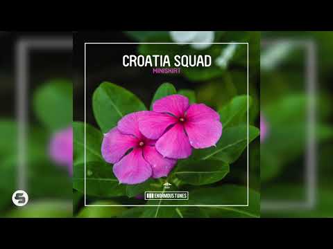 Croatia Squad - Miniskirt (Extended Mix)