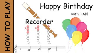 How to play Happy Birt ay on Recorder Notes with Tab