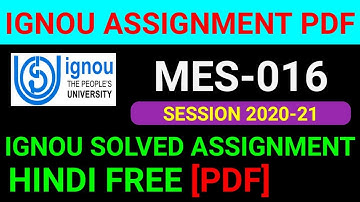 MES-016 Solved Assignment 2021, MES 16 Solved Assignment 2020-21 in Hindi, MES 16 Assignment