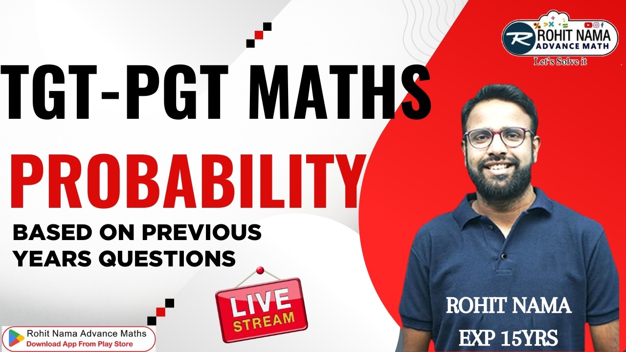 🔥 PROBABILITY MOST IMPORTANT PYQs | KVS NVS EMRS DSSSB TGT PGT Maths | Sure Shot Questions 2026