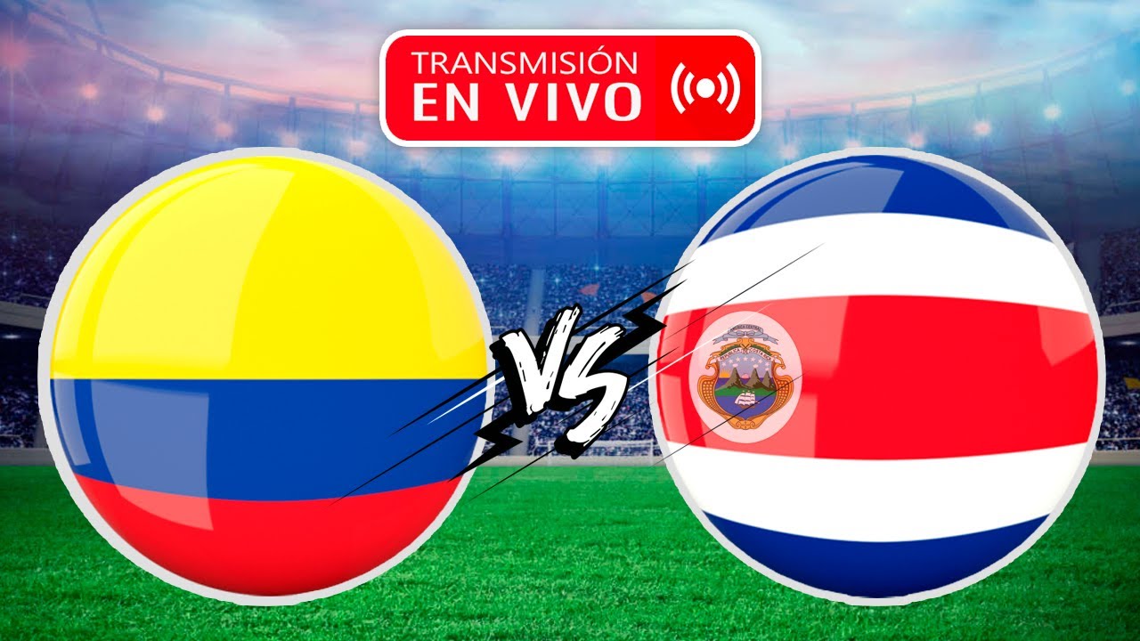 COLOMBIA vs COSTA RICA 🔴 EN VIVO por la fecha 2 del Grupo D de la Copa ...
