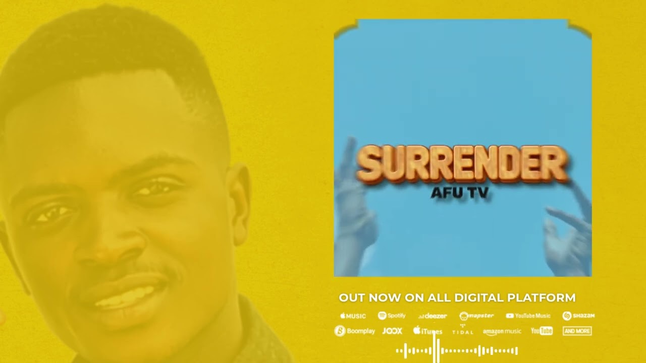 Watch AFU TV - Surrender (Official Music Audio) on YouTube Watch AFU TV - Surrender (Official Music Audio) on YouTube