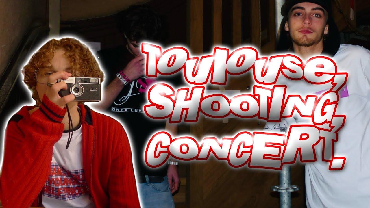 UJB #1 • UN JOUR DE SHOOTING ET CONCERT AVEC MOI À TOULOUSE 