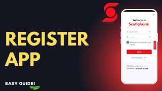 How To Register The Scotiabank App
