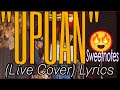 UPUAN | Live Cover Lyrics