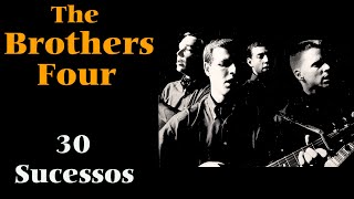 Thebrothersfour - 30 Sucessos