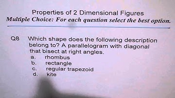 Diagonals bisect at Right Angle Understand Quadrilaterals Q8