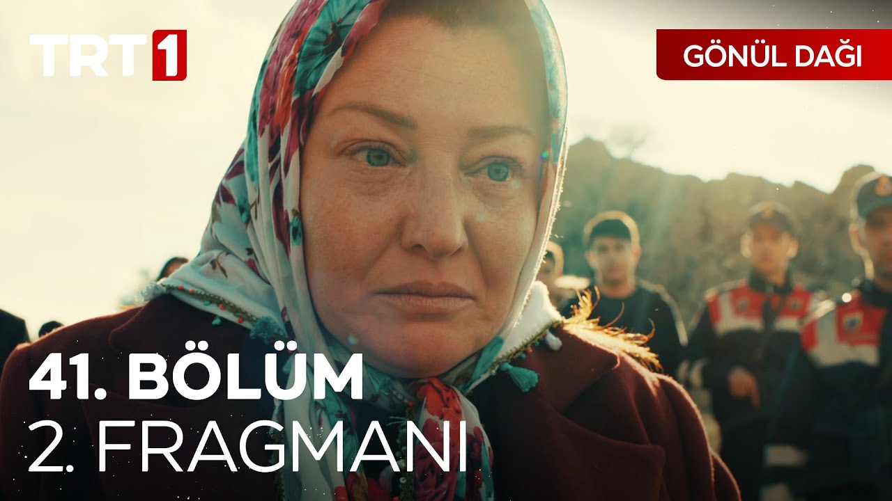 Gonul Dagi 41 Bolum 2 Fragmani Youtube