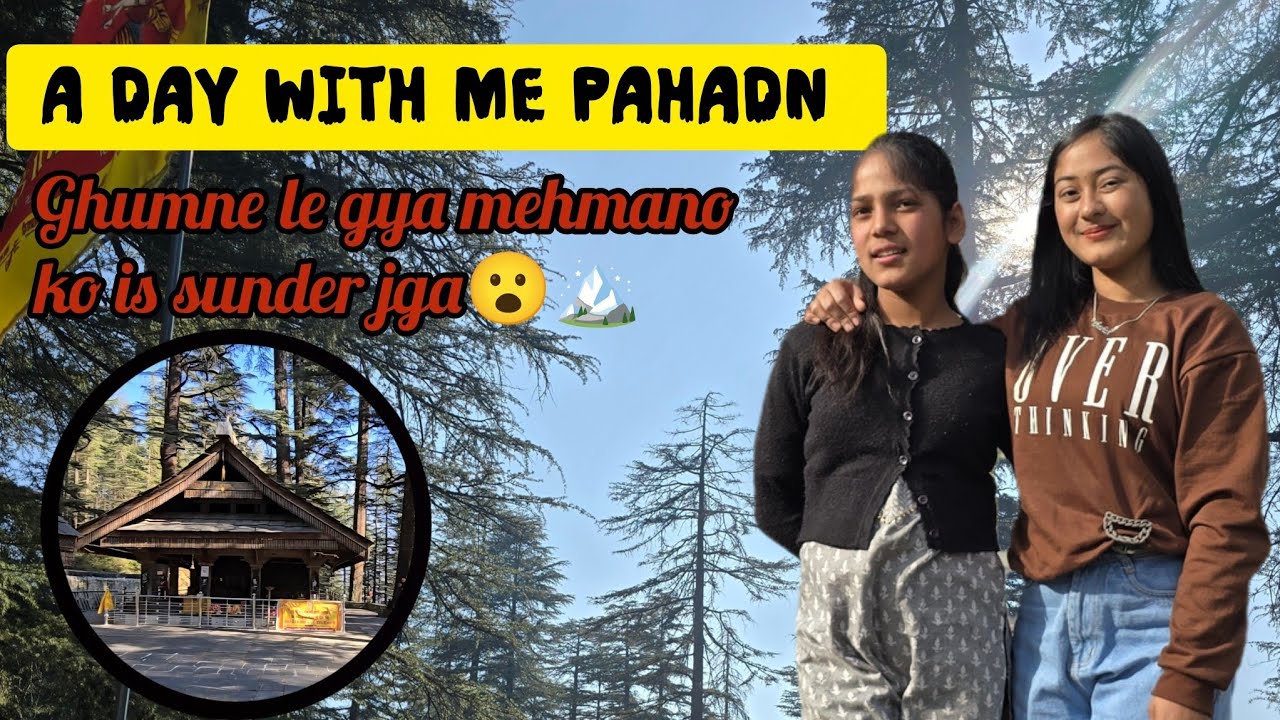 आज मेहमानों को घुमाया हमारा गांव और ये सुंदर जगह.😯🏔️// Day 10 // Life with me phadan // full vlog //