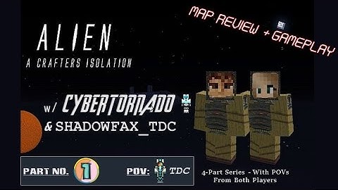 Alien A Crafters Isolation | Part 1 | 