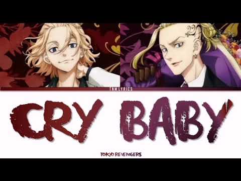 Tokyo Revengers Opening Full Cry Baby Lyrics