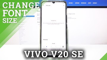 How to Change Font Size in VIVO V20 SE - Adjust Font Size