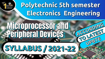 Microprocessor and Peripheral Devices | Up Polytechnic 5th Sem | Syllabus review 2021-22