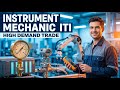 ITI Instrument Mechanic Trade | Course Details, Job Opportunity &amp; Future Scope