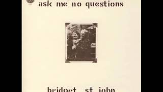 Video thumbnail of "Bridget St. John -[4]- Like Never Before"