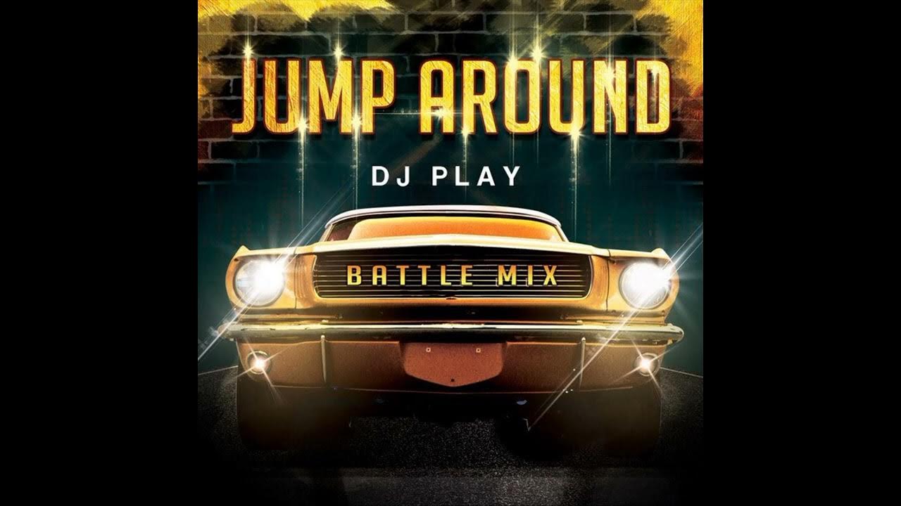 Dj Play - Jump Around (Battle Mix) Dj Play - Jump Around (Battle Mix)