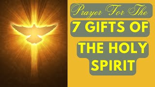 THE SEVEN GIFTS OF THE HOLY SPIRIT | DAILY PRAYER #youtube #dailyprayer #giftsoftheholyspirit