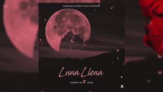 Albert 06 Ft Nato - Luna Llena🌔