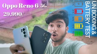 Oppo Reno 6 5G Unboxing ?and BATTERY TEST?| Best one under 30K lets find out⚡⚡⚡