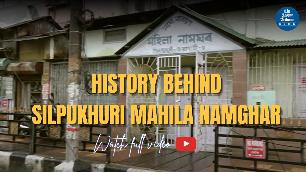 History Behind Silpukhuri's Mahila Namghar | How a Temple Turned into a Namghar in Guwahati