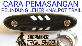 pelindung leher knalpot klx