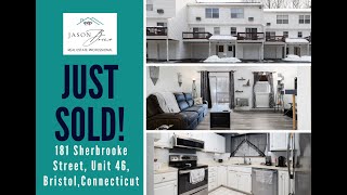Just Sold in Bristol, CT | 181 Sherbrook street, Unit 46, Bristol, Connecticut