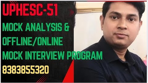 UPHESC 51 Mock Interview Program 8383855320( Offline & Online ) All Subject for  Assistant Professor
