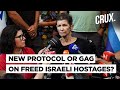 Israel Spooked By Hamas &quot;Praise&quot; Presser? Treatment Isolation For Released Hostages In New Protocol