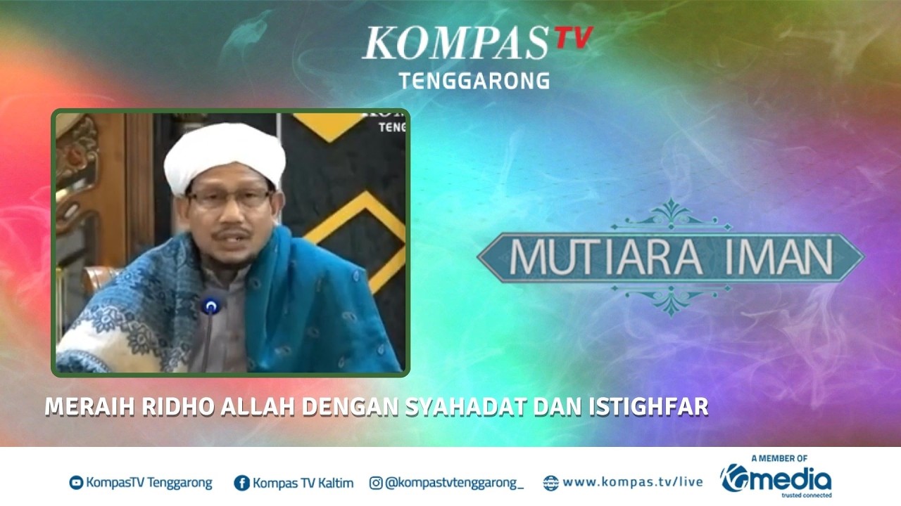 Meraih Ridho Allah Dengan Syahadat Dan Istighfar