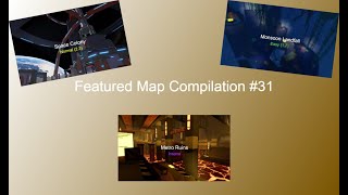 Featured Map Compilation #31 | Flood Escape 2