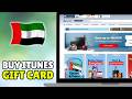 How To Buy Itunes Gift Card In Dubai Machine (2026) - Full Guide