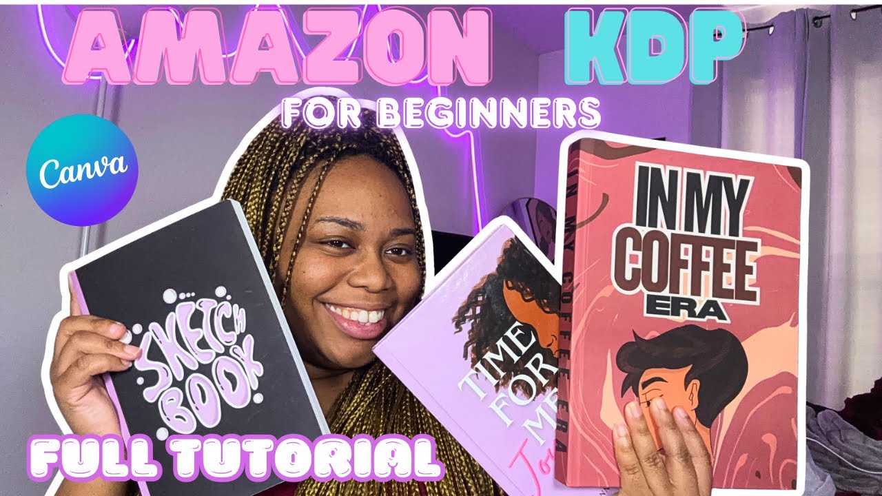How to Create an Amazon KDP Book Using Canva (Beginner Friendly) - YouTube