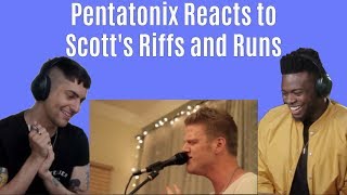 Pentatonix Reacts to Scott's Riffs and Runs