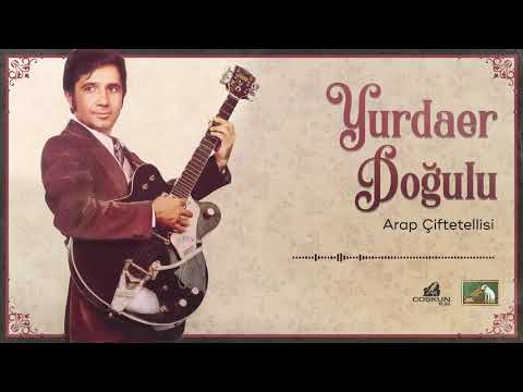 Yurdaer Doğulu - Arap Çiftetellisi (1972)