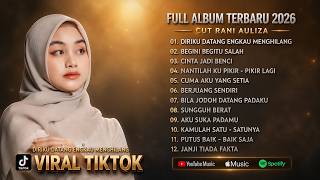 Cut Rani Auliza - Full Album Terbaru | Pop Melayu 2026 - Diriku Datang Engkau Menghilang