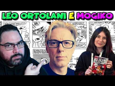 Manga and comics: has EVERYTHING changed? | From RAT-MAN to BLACK LETTER with LEO ORTOLANI and MO...
