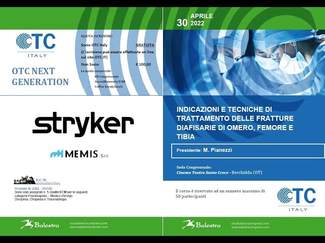 30 APR | INDICAZIONI E TECNICHE DI TRATTAMENTO DELLE FRATTURE DIAFISARIE DI OMERO, FEMORE E TIBIA