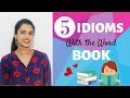 5 Idioms with the word BOOK | English Idioms