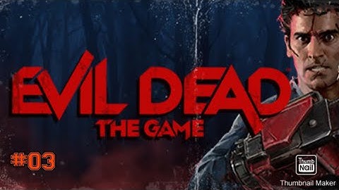 Evil Dead The Game Gameplay Walkthrough Part #3 - (PS5) - (no commentary)