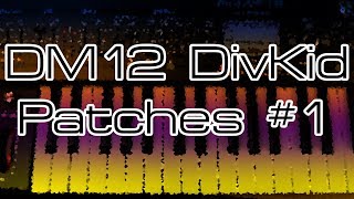 Behringer DeepMind 12 - DivKid Patches #1 with Nicolas Sykes