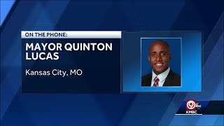 Kansas City Mayor Quinton Lucas asks for peaceful protests