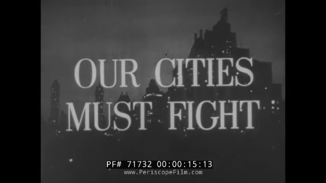" OUR CITIES MUST FIGHT " 1951 CIVIL DEFENSE / NUCLEAR SCARE FILM  ATOMIC BOMB   71732