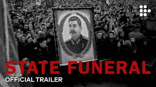 STATE FUNERAL | Official Trailer #2 | Exclusively on MUBI